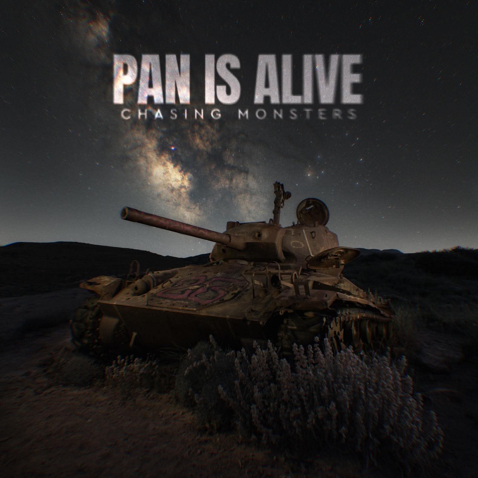 Chasing Monsters album cover — a rusted tank under the Milky Way